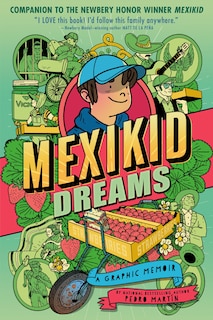 Front cover_Mexikid Dreams: A Graphic Memoir