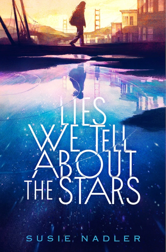 Front cover_Lies We Tell About the Stars
