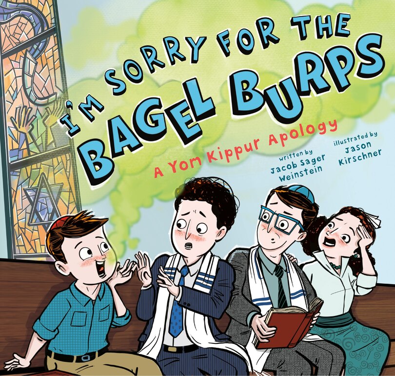 Couverture_I'm Sorry for the Bagel Burps: A Yom Kippur Apology