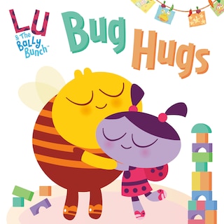 Couverture_Bug Hugs (Lu & the Bally Bunch)