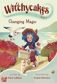 Front cover_Witchycakes #2: Changing Magic
