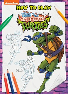 Front cover_How to Draw the Teenage Mutant Ninja Turtles