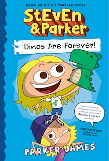 Couverture_StEvEn and Parker: Dinos Are Forever!