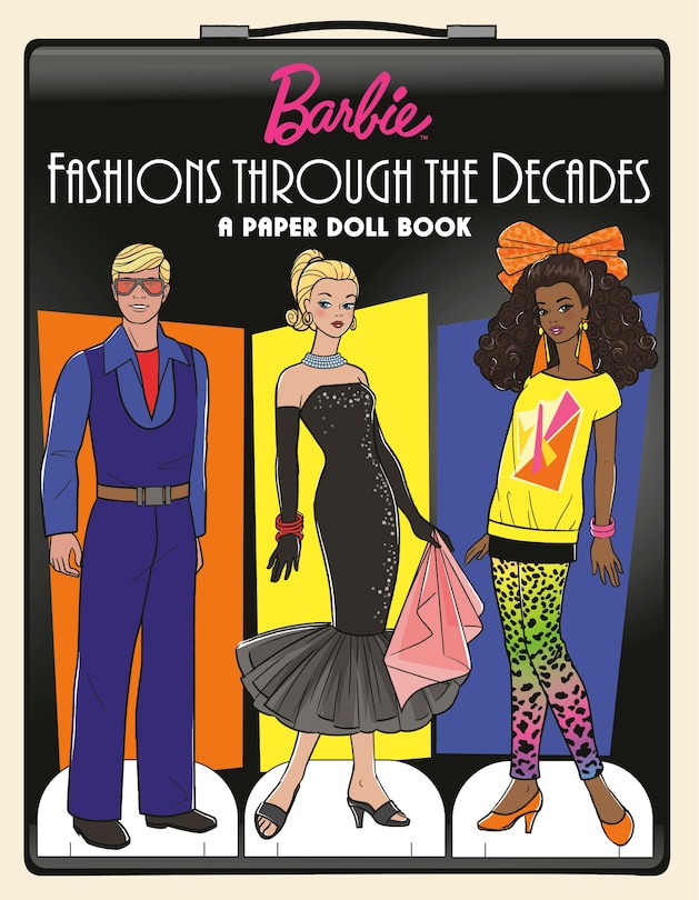 Front cover_Barbie Fashions Through the Decades: A Paper Doll Book