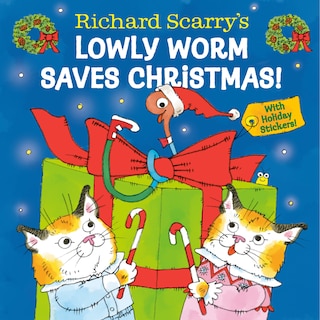 Couverture_Richard Scarry's Lowly Worm Saves Christmas!