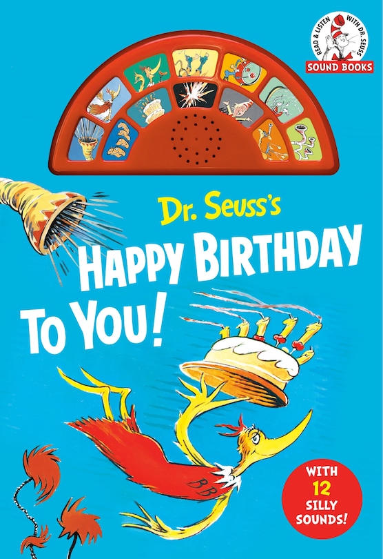 Couverture_Dr. Seuss's Happy Birthday to You! with 12 Silly Sounds