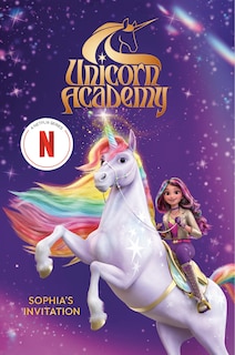 Front cover_Unicorn Academy: Sophia's Invitation