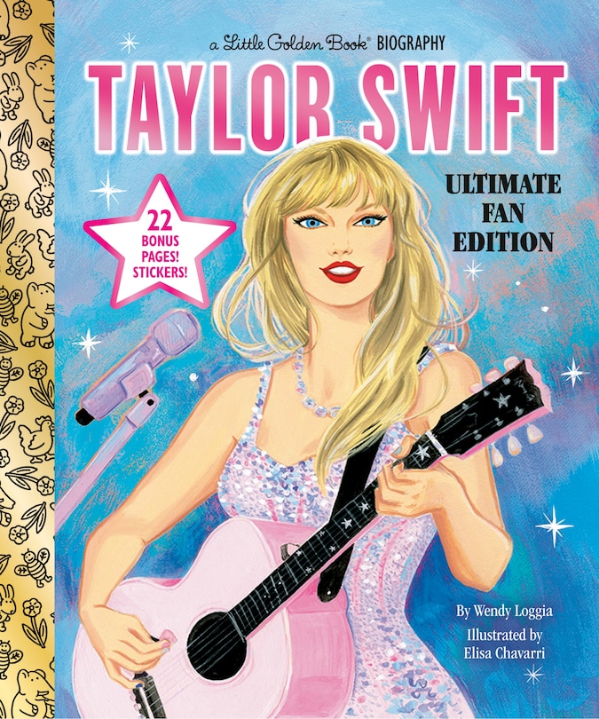 Front cover_Taylor Swift Ultimate Fan Edition Little Golden Book Biography