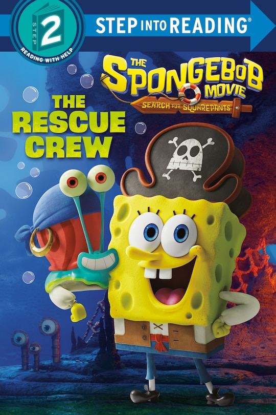 Front cover_The SpongeBob Movie: Search for SquarePants: The Rescue Crew