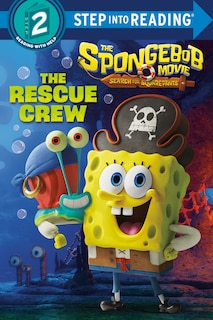 Front cover_The SpongeBob Movie: Search for SquarePants: The Rescue Crew