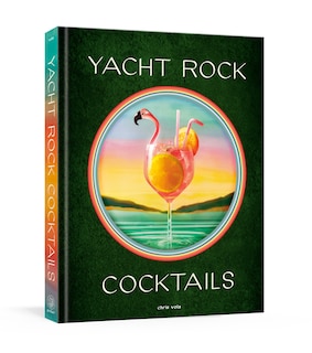 Front cover_Yacht Rock Cocktails