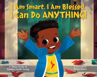 Front cover_I Am Smart, I Am Blessed, I Can Do Anything!