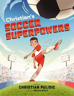 Front cover_Christian's Soccer Superpowers