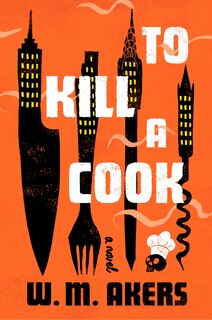Front cover_To Kill a Cook