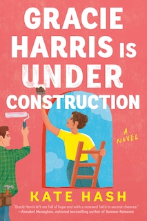 Front cover_Gracie Harris Is Under Construction