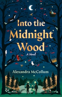 Couverture_Into the Midnight Wood