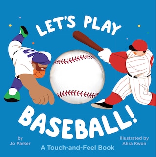 Couverture_Let's Play Baseball!: A Touch-and-Feel Book