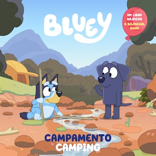 Couverture_Bluey: Camping/Campamento (Bilingual English-Spanish Edition)