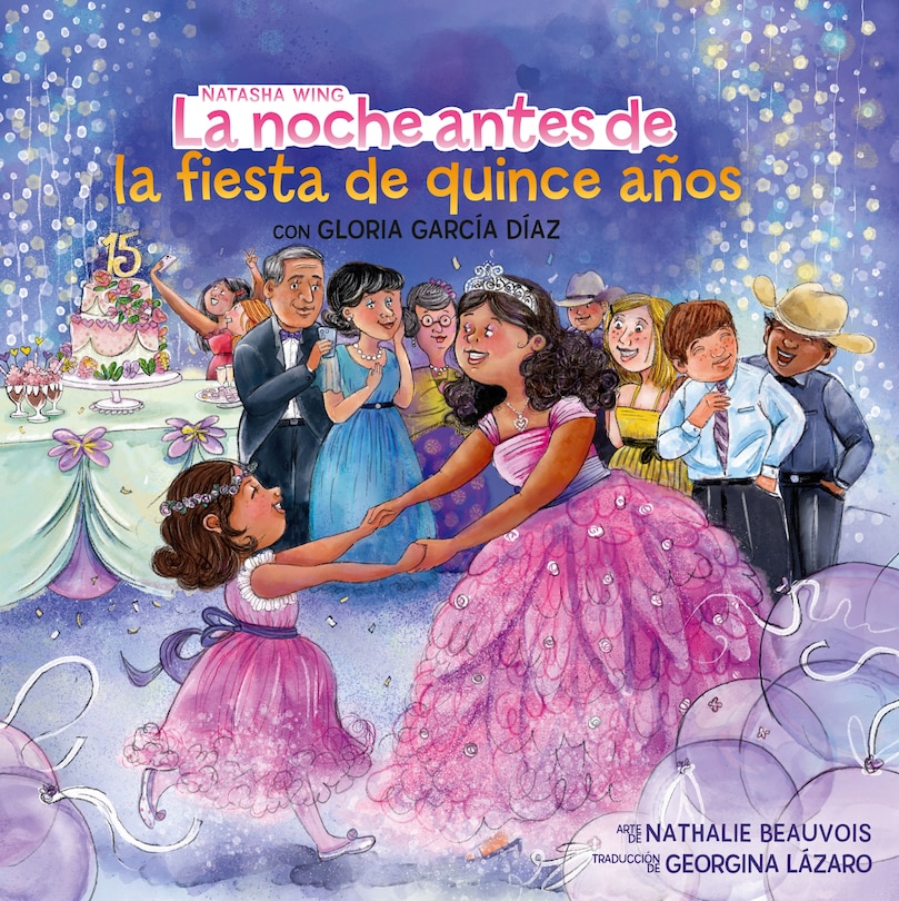 Front cover_La noche antes de la fiesta de quince años (The Night Before the Quinceañera Spanish Edition)