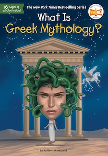 Front cover_What Is Greek Mythology?