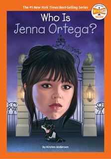 Front cover_Who Is Jenna Ortega?