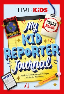 Front cover_TIME for Kids: My Kid Reporter Journal