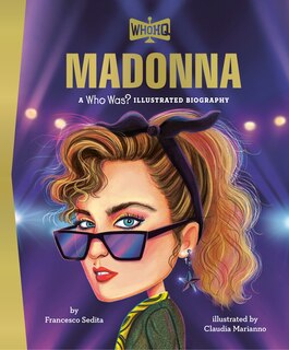 Front cover_Madonna: A Who Was? Illustrated Biography