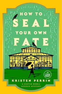 Front cover_How to Seal Your Own Fate