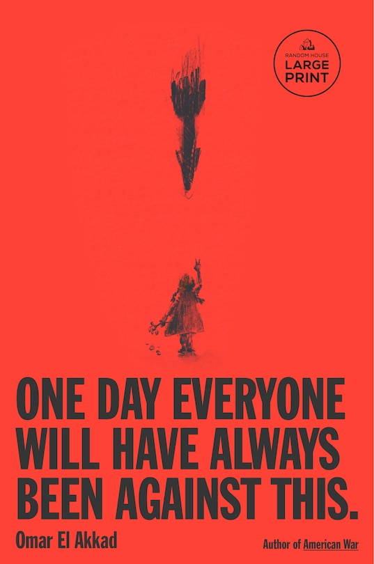 Front cover_One Day, Everyone Will Have Always Been Against This