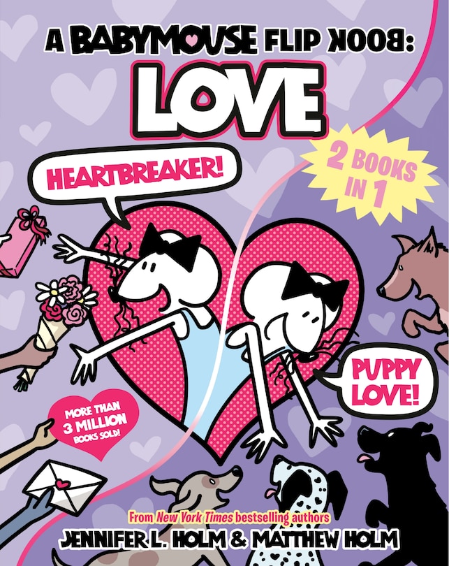 Couverture_A Babymouse Flip Book: LOVE (Heartbreaker + Puppy Love)
