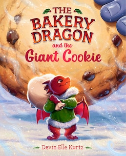 Couverture_The Bakery Dragon and the Giant Cookie