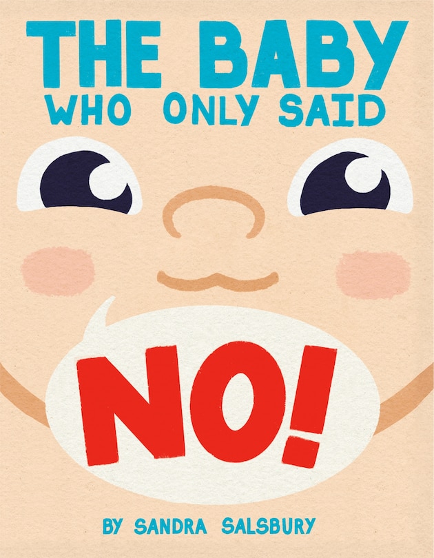 Couverture_The Baby Who Only Said No!
