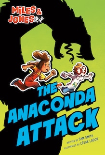 Couverture_Miles and Jones #1: The Anaconda Attack