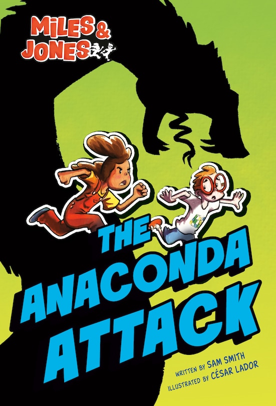 Couverture_Miles and Jones #1: The Anaconda Attack