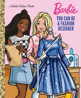 Couverture_You Can Be a Fashion Designer (Barbie)