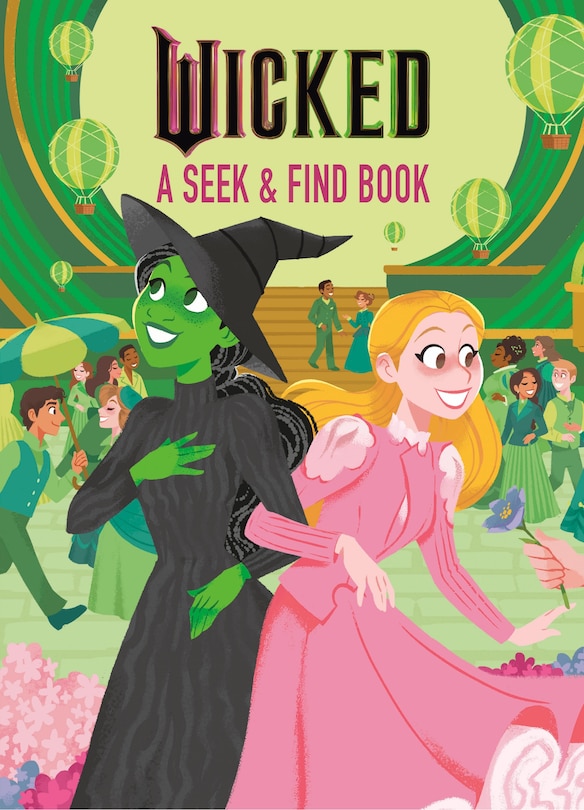 Front cover_Wicked A Seek & Find Book (Universal Pictures' Wicked)