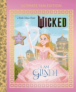 Couverture_I Am Glinda: Ultimate Fan Edition (Universal Pictures Wicked)