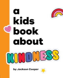 Couverture_A Kids Book About Kindness