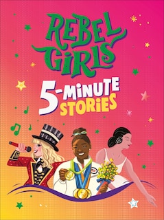 Front cover_Rebel Girls 5-Minute Stories