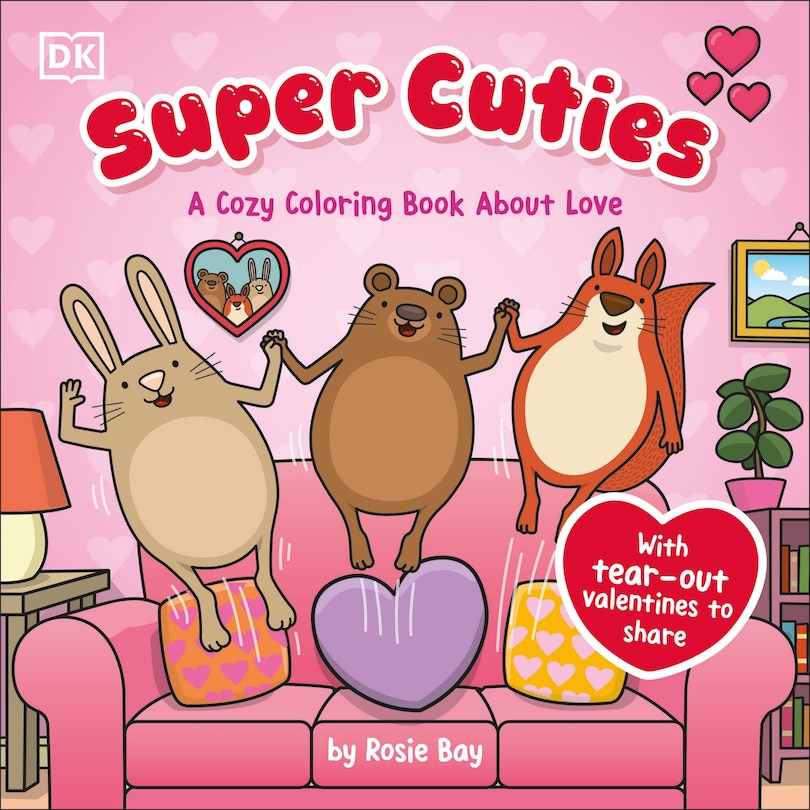 Front cover_Super Cuties: A Cozy Coloring Book about Love