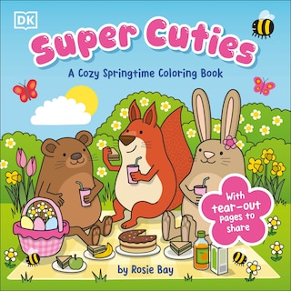 Couverture_Super Cuties: A Cozy Springtime Coloring Book