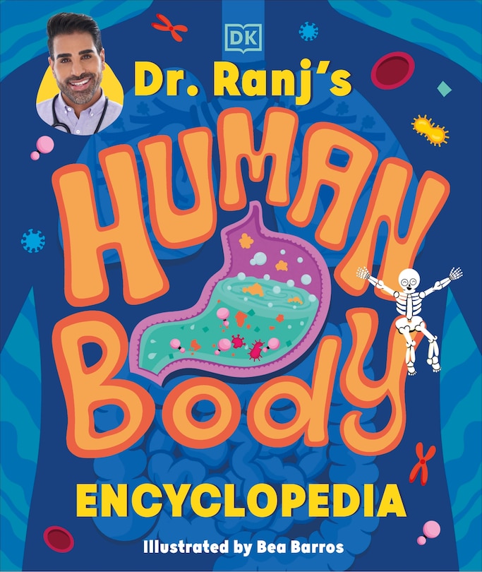 Front cover_Dr Ranj's Human Body Encyclopedia