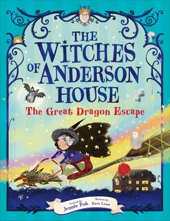 Couverture_The Witches of Anderson House: The Great Dragon Escape