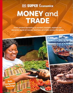 Couverture_DK Super Economics Money and Trade