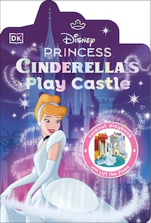 Front cover_Disney Princess Cinderella's Play Castle