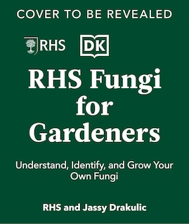Front cover_Fungi for Gardeners