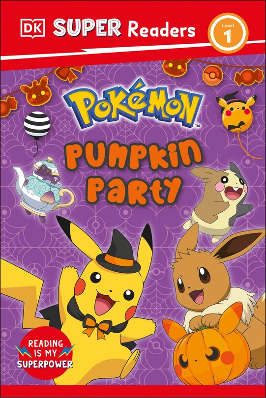 Front cover_DK Super Readers Level 1 Pok&eacute;mon Pumpkin Party