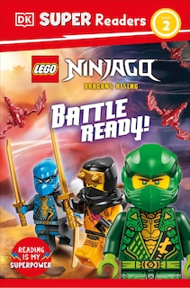 Couverture_DK Super Readers Level 2 LEGO NINJAGO Dragons Rising Battle Ready!
