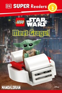 Couverture_DK Super Readers Level 2 LEGO Star Wars: Meet Grogu!