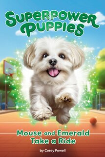 Front cover_Mouse and Emerald Take a Ride #5